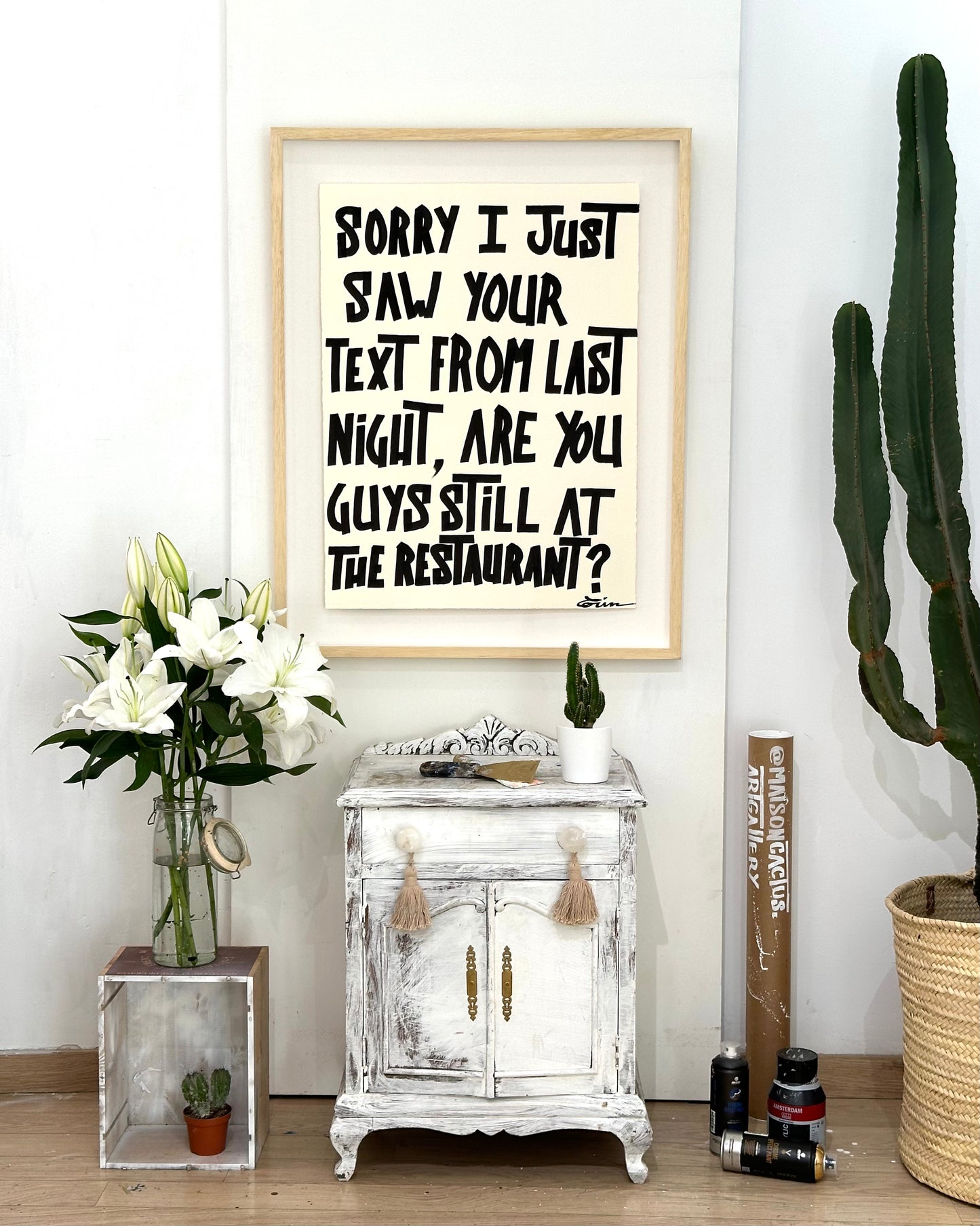 SORRY I JUST SAW YOUR TEXT