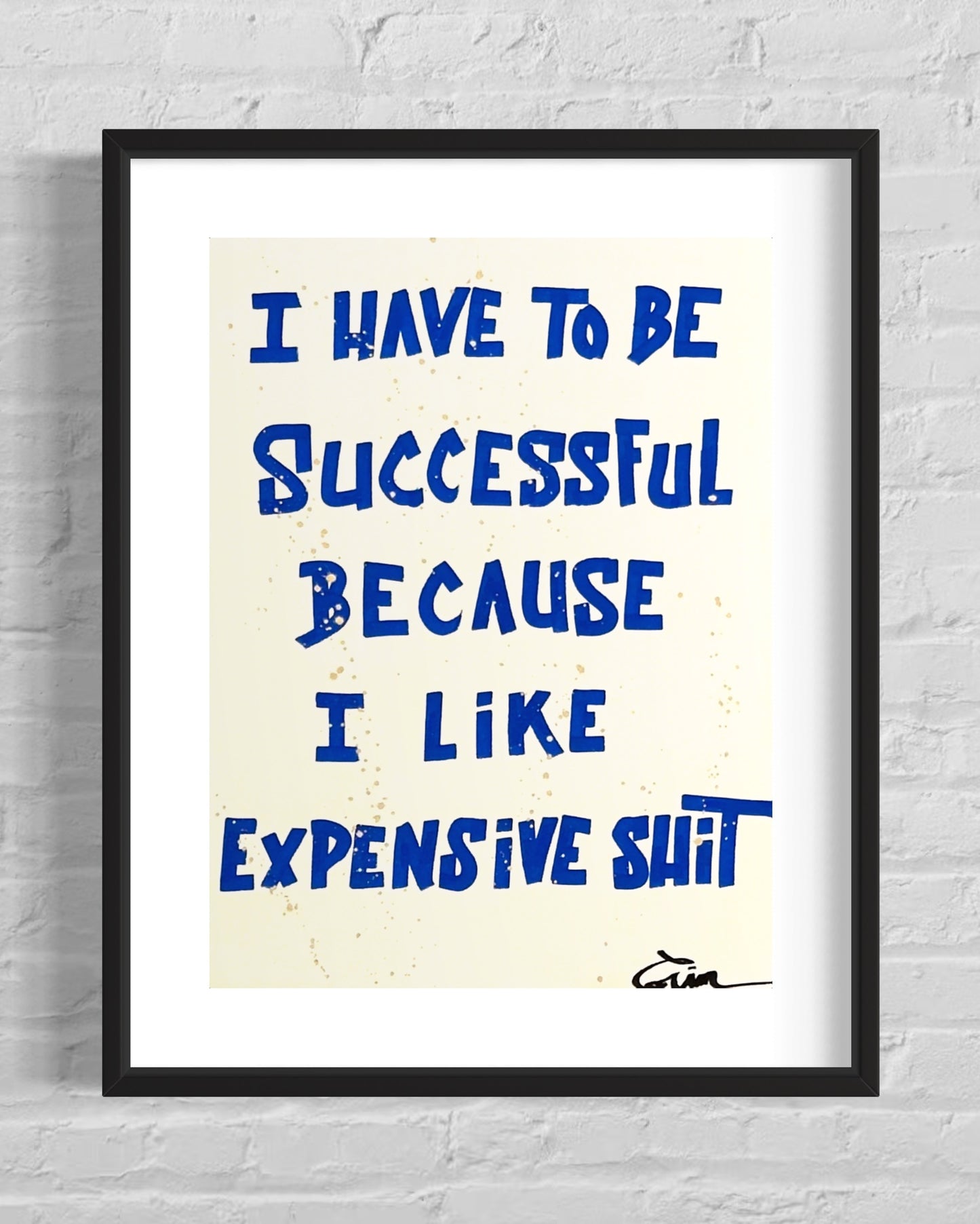 I HAVE TO BE SUCCESSFUL....