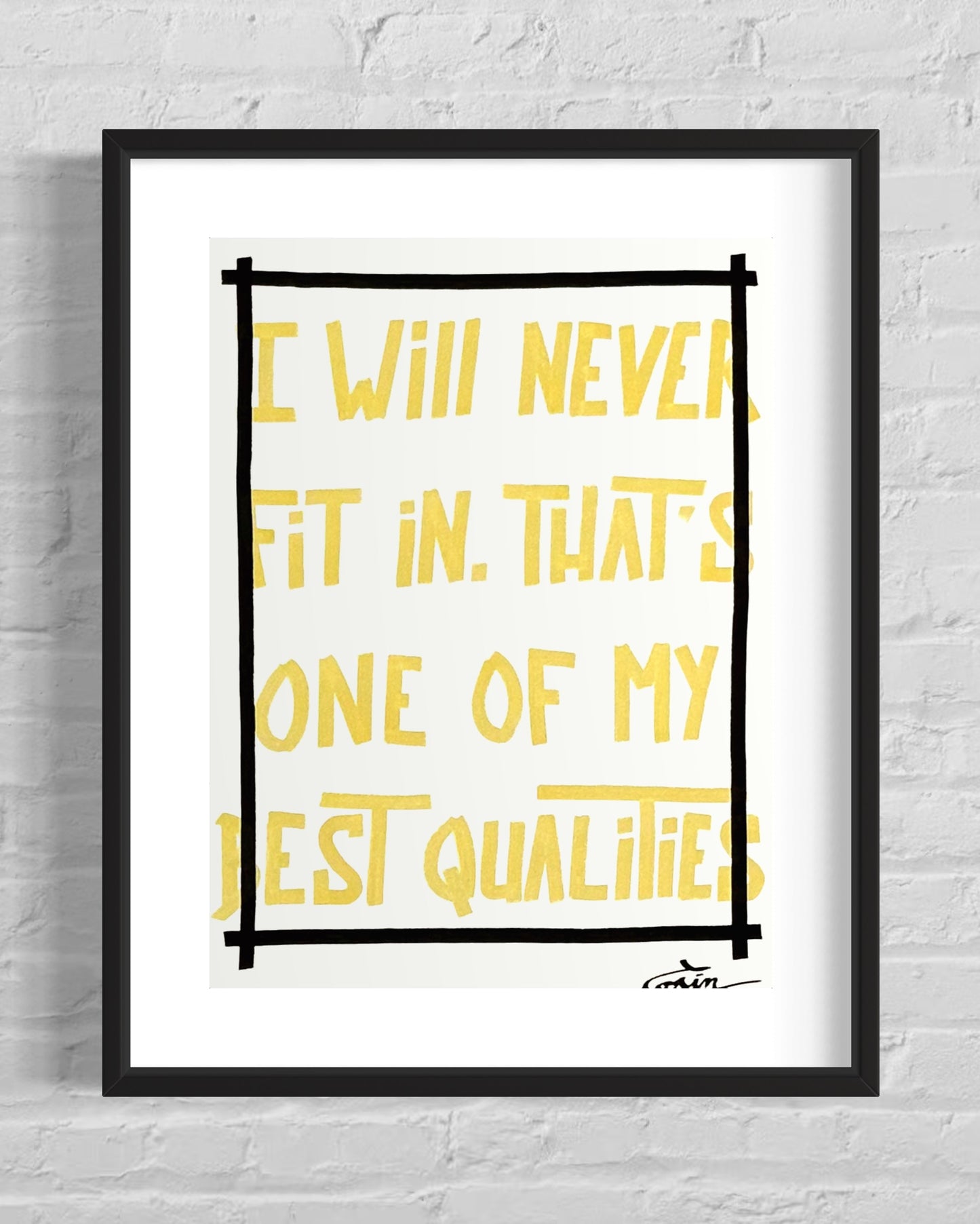 I WILL NEVER FIT IN.