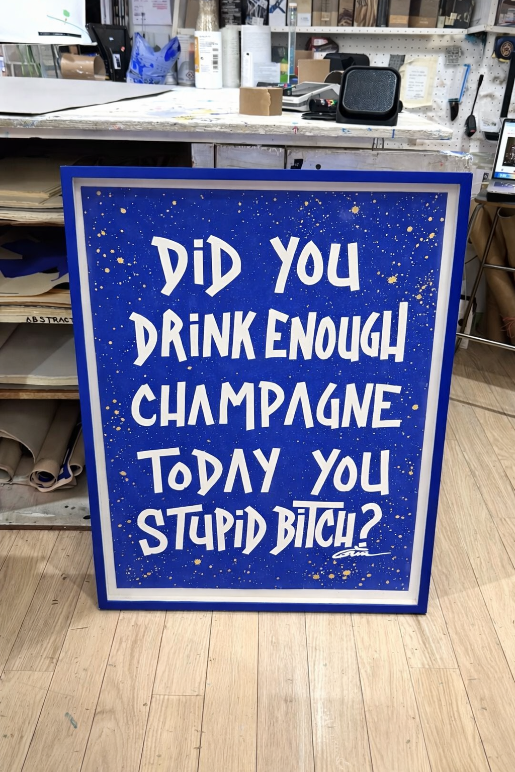 DID YOU DRINK ENOUGH CHAMPAGNE (deluxe blue) – MAISON CACTUS