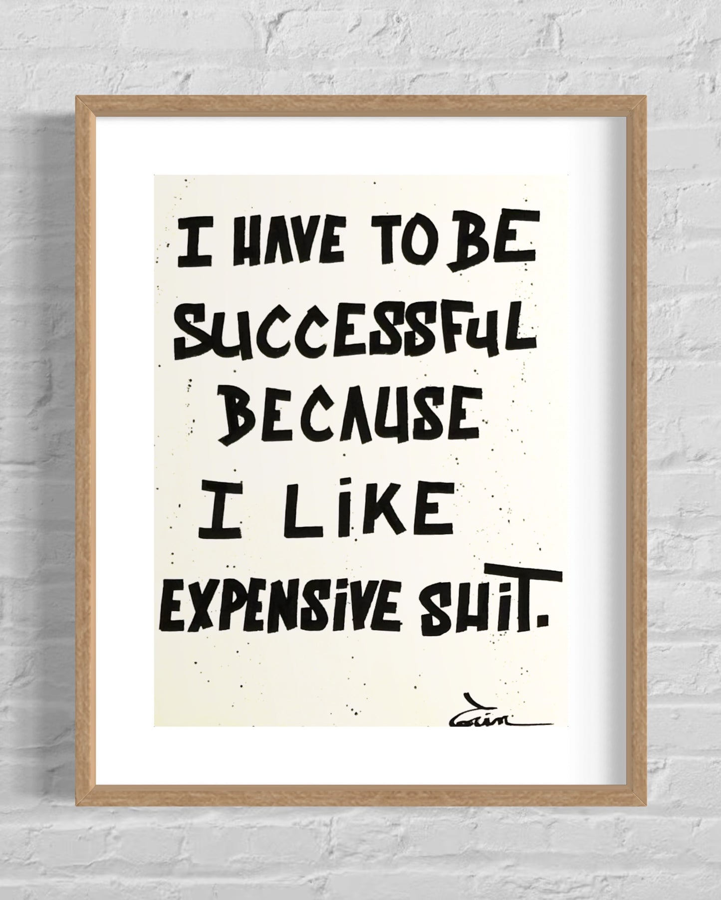 I HAVE TO BE SUCCESSFUL....