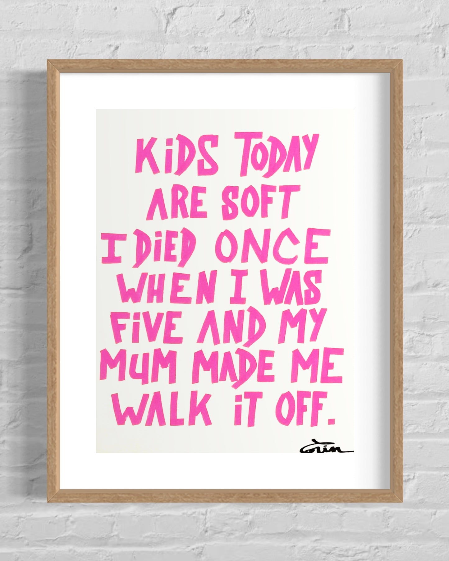 KIDS TODAY ARE SOFT....