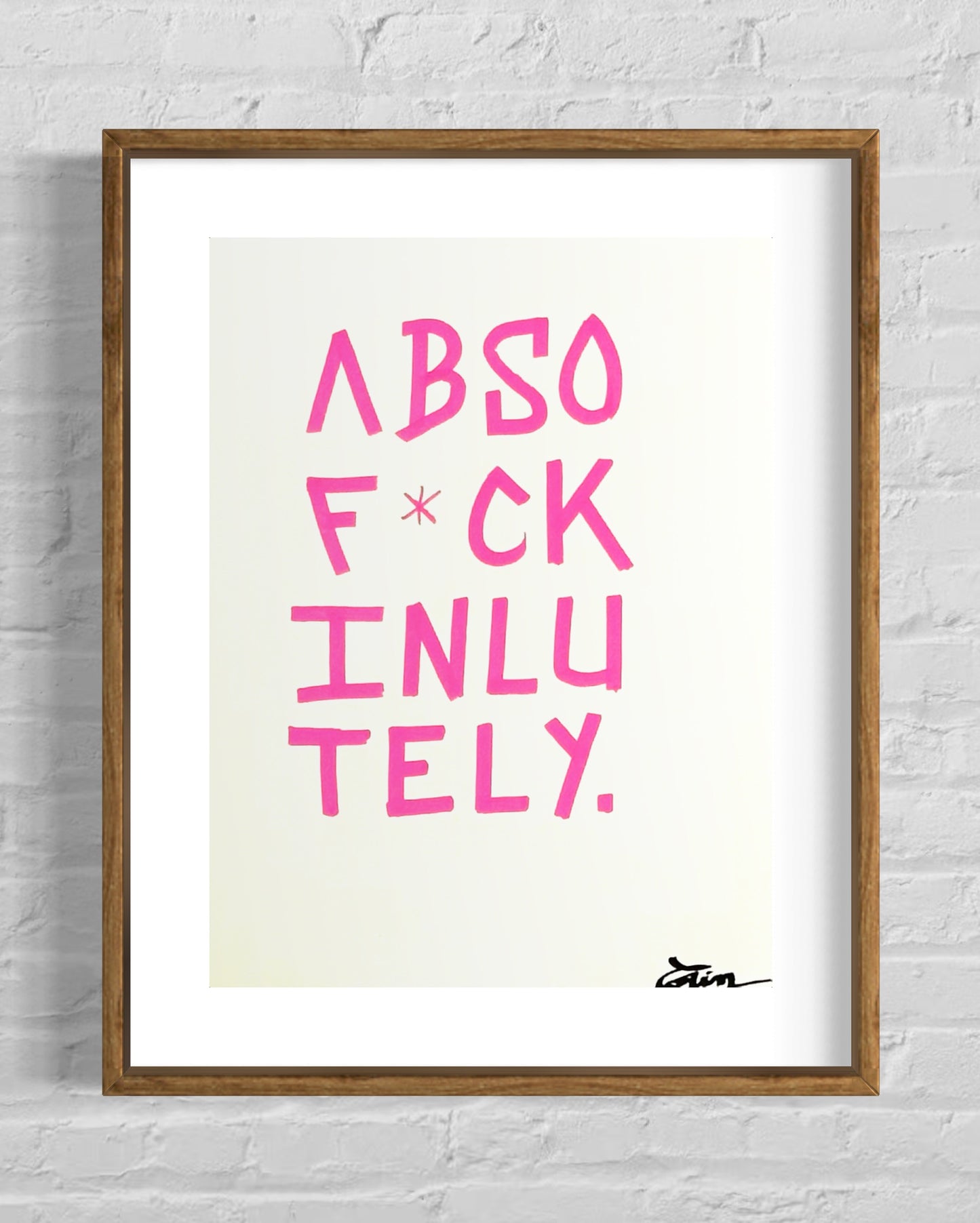ABSOF*CKINLUTELY