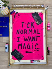 LARGE PINK F*CK NORMAL I WANT MAGIC