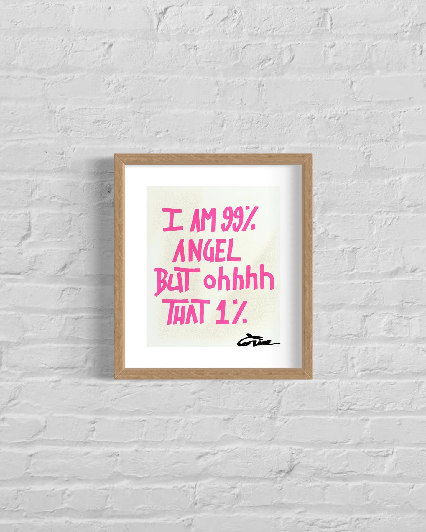 I AM 99% ANGEL - SMALL