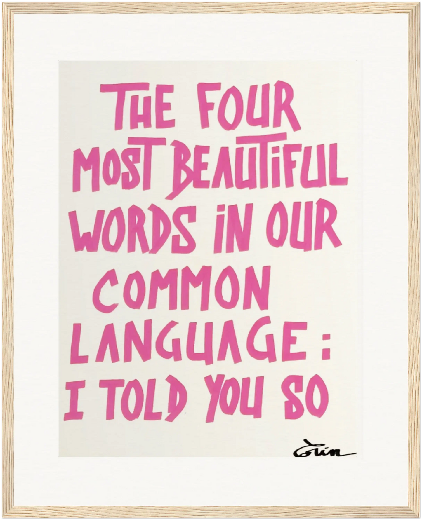 THE FOUR MOST BEAUTIFUL WORDS